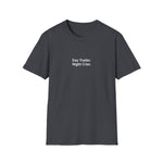 Load image into Gallery viewer, Day Trader. Night Crier. T-Shirt