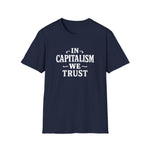 Load image into Gallery viewer, In Capitalism We Trust T-Shirt Design