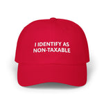 Load image into Gallery viewer, I Identify As Non-Taxable Hat