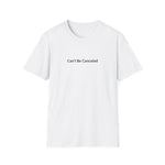 Load image into Gallery viewer, Can’t Be Canceled T-Shirt