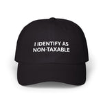 Load image into Gallery viewer, I Identify As Non-Taxable Hat