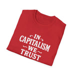 Load image into Gallery viewer, In Capitalism We Trust T-Shirt Design