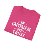 Load image into Gallery viewer, In Capitalism We Trust T-Shirt Design