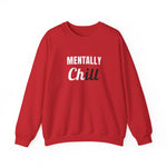 Load image into Gallery viewer, Mentally Chill Crewneck Sweatshirt