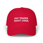 Load image into Gallery viewer, Day Trader. Night Crier. Hat
