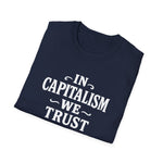 Load image into Gallery viewer, In Capitalism We Trust T-Shirt Design
