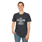 Load image into Gallery viewer, In Capitalism We Trust T-Shirt Design
