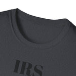 Load image into Gallery viewer, IRS: I'm Really Screwed T-Shirt