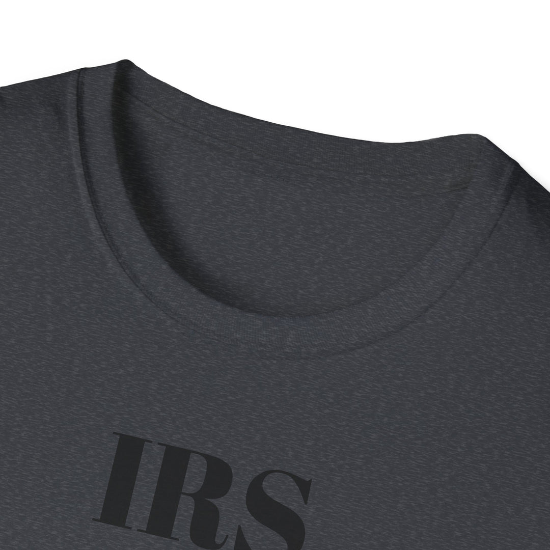 IRS: I'm Really Screwed T-Shirt