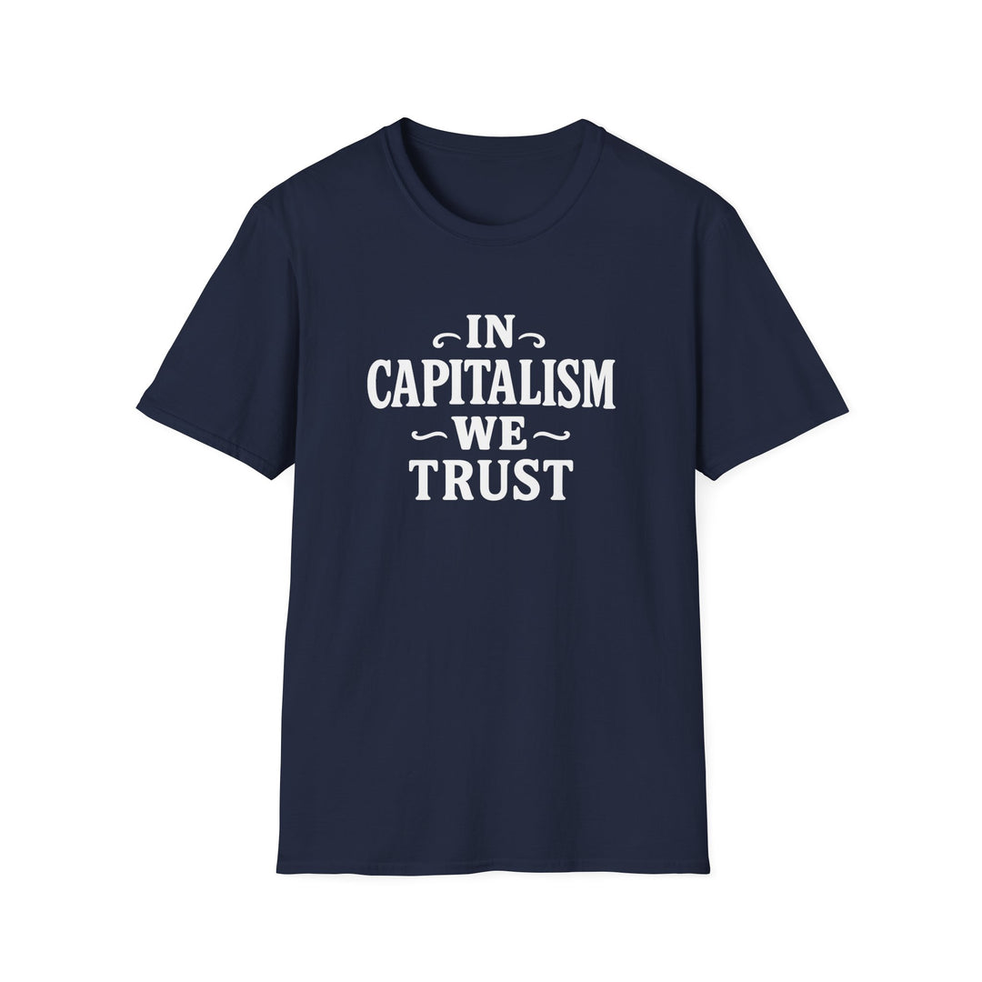 In Capitalism We Trust T-Shirt Design