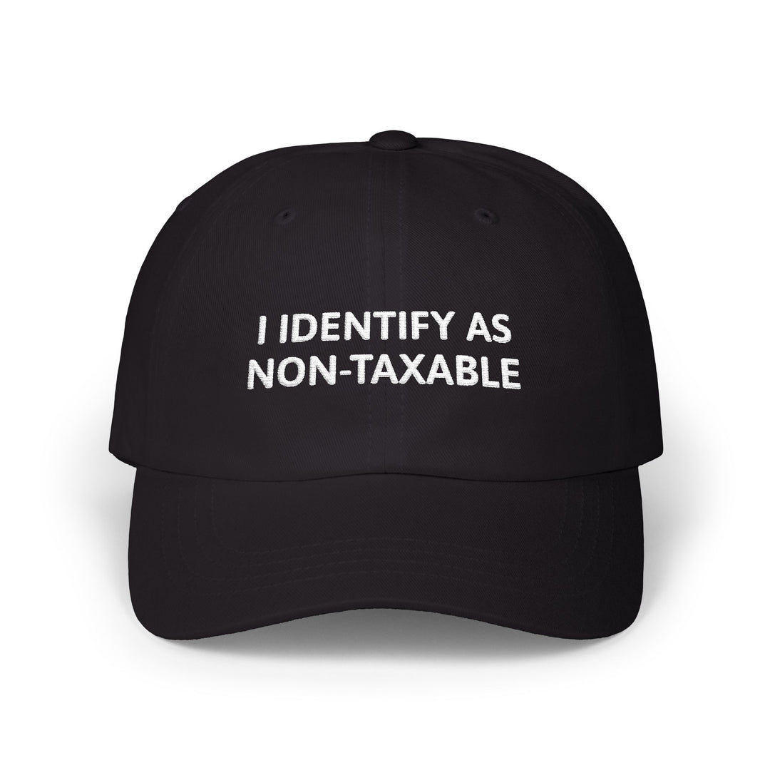 I Identify As Non-Taxable Hat