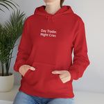 Load image into Gallery viewer, Day Trader. Night Crier. Hoodie
