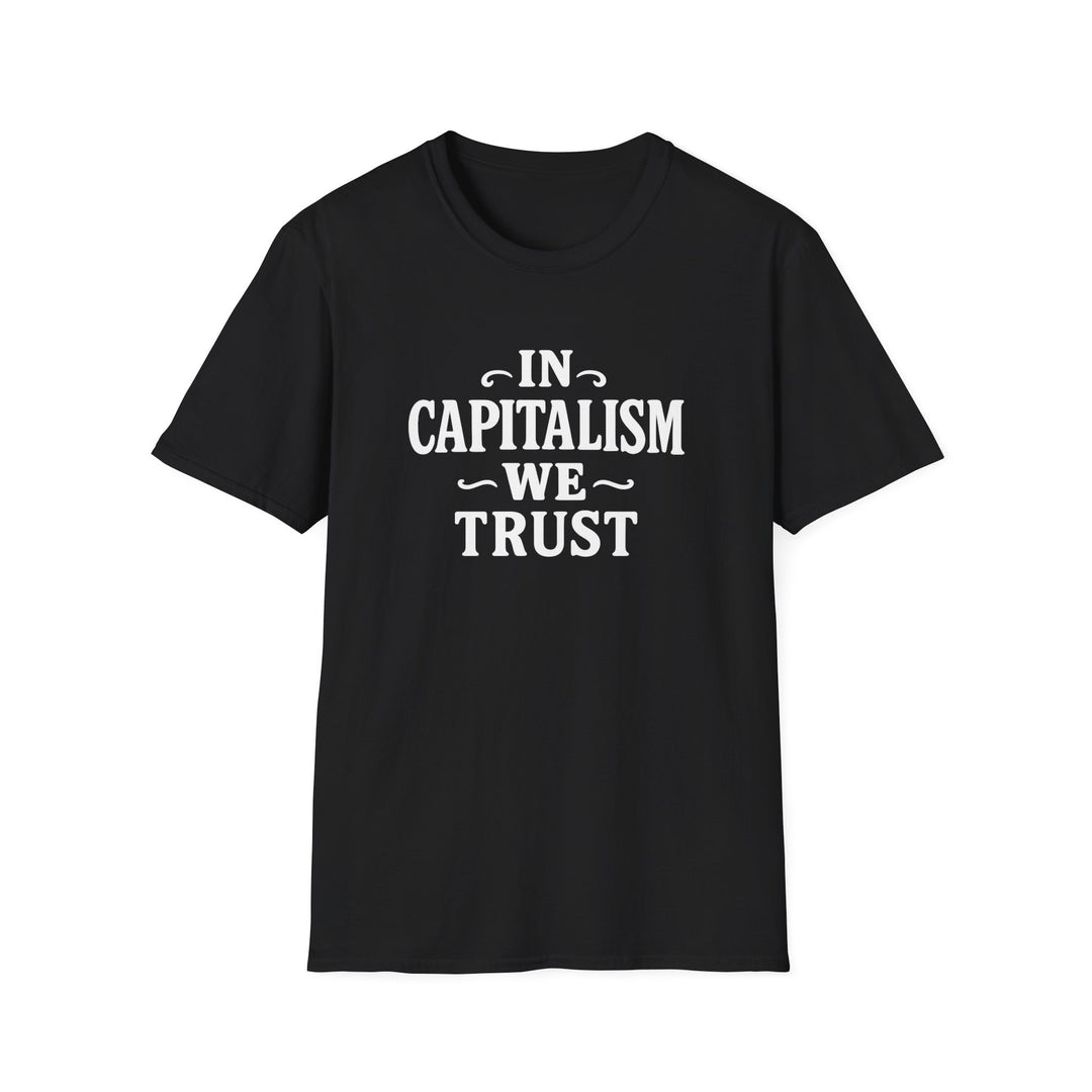 In Capitalism We Trust T-Shirt Design
