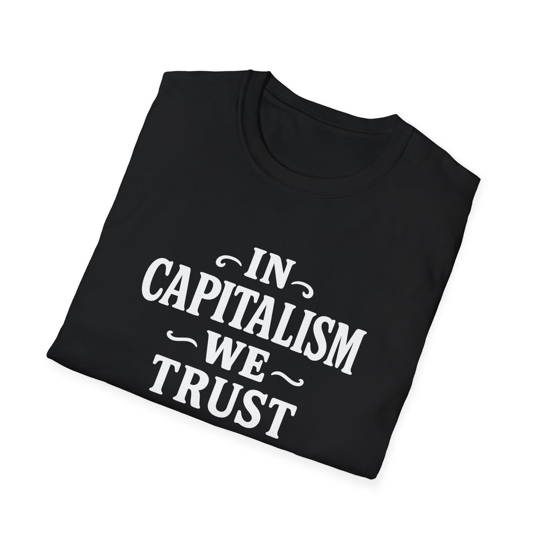 In Capitalism We Trust T-Shirt Design