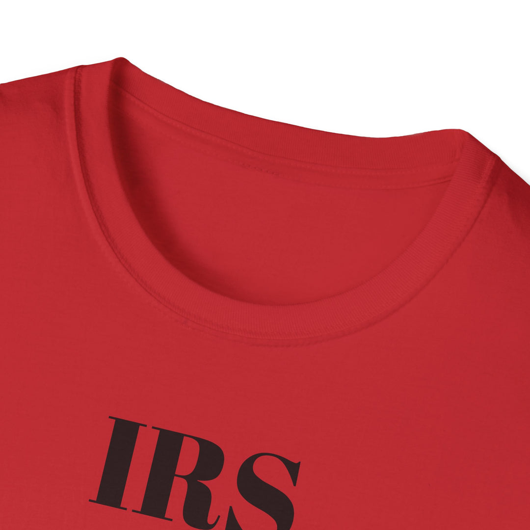 IRS: I'm Really Screwed T-Shirt