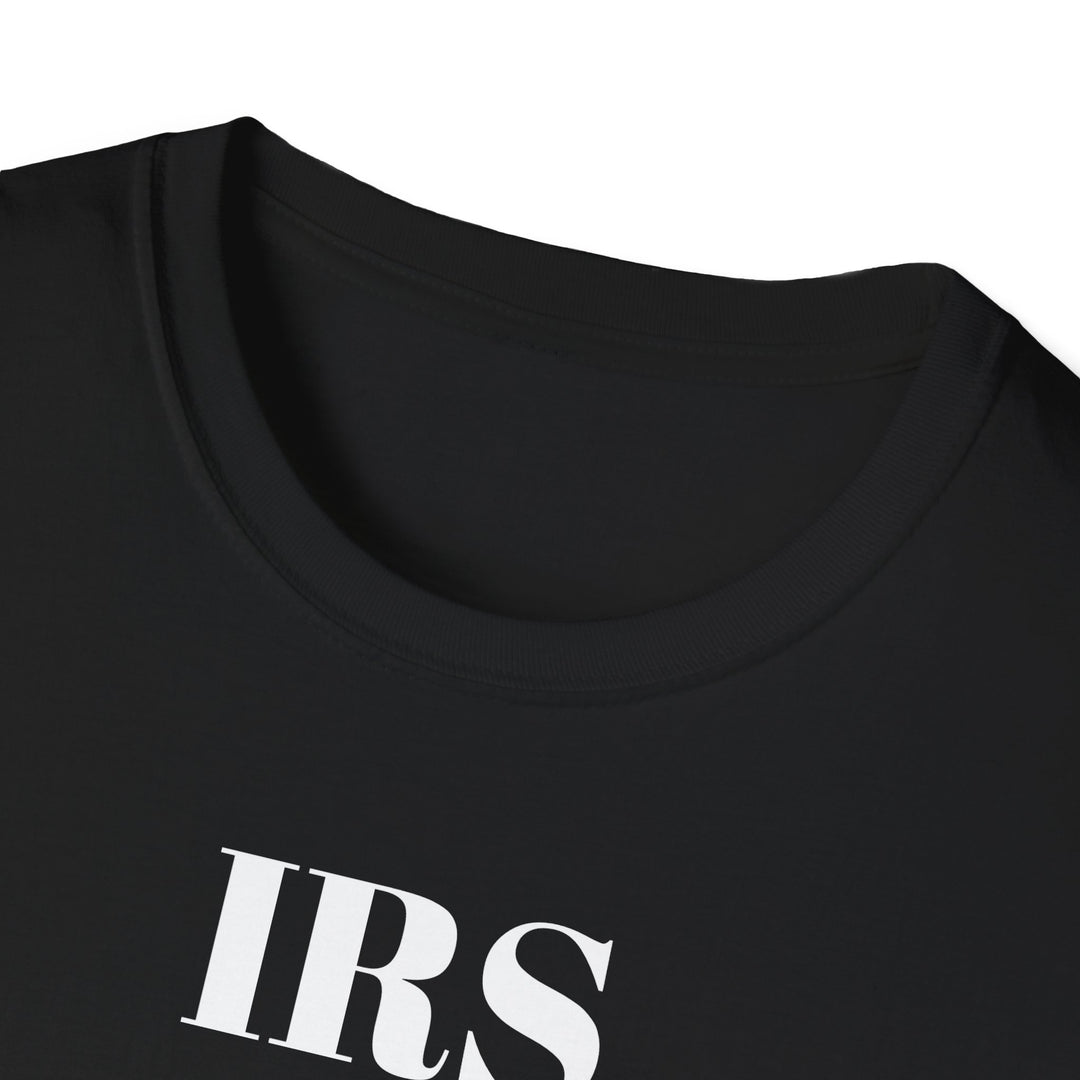 IRS: I'm Really Screwed T-Shirt