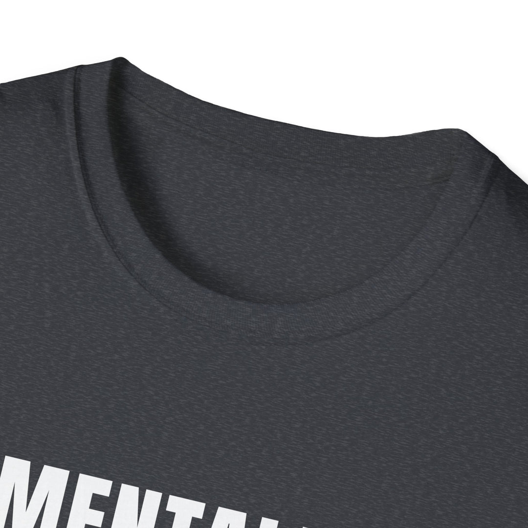 Mentally Chill T-Shirt