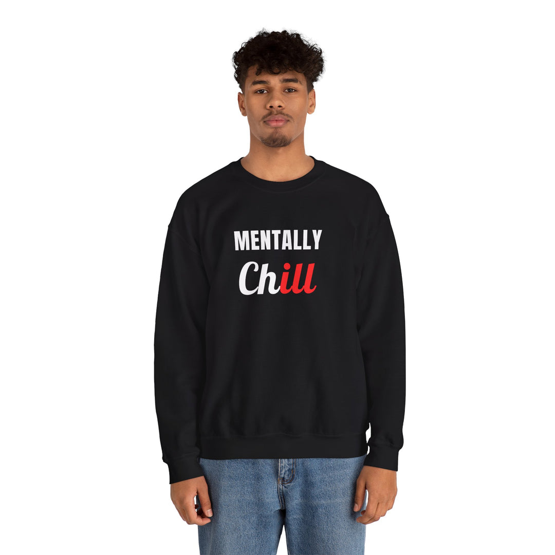 Mentally Chill Crewneck Sweatshirt