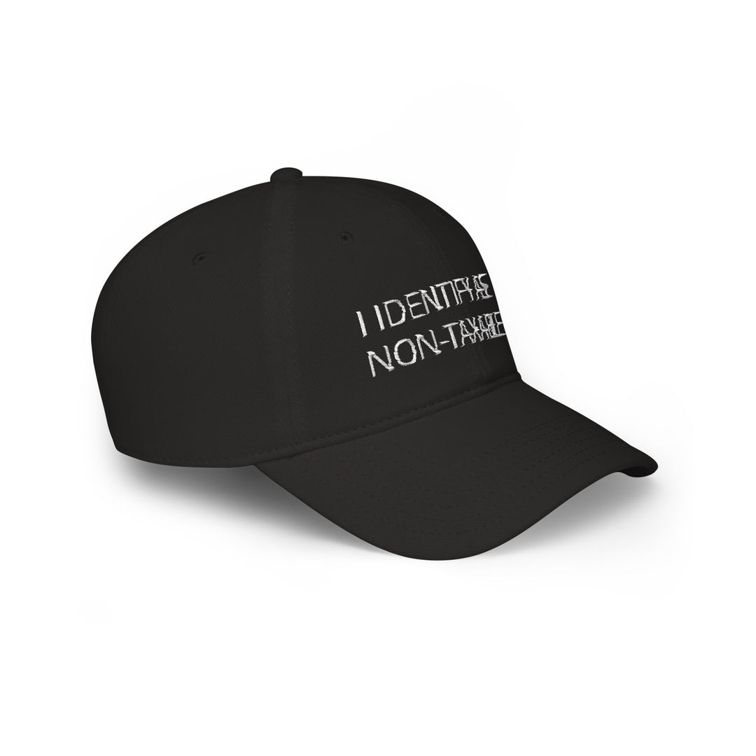 I Identify As Non-Taxable Hat