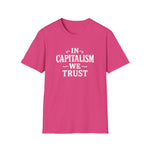 Load image into Gallery viewer, In Capitalism We Trust T-Shirt Design

