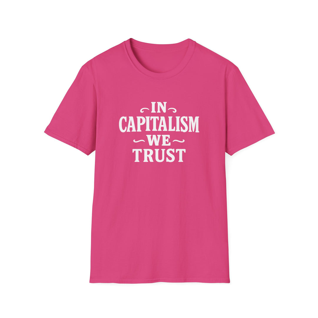 In Capitalism We Trust T-Shirt Design