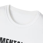 Load image into Gallery viewer, Mentally Chill T-Shirt
