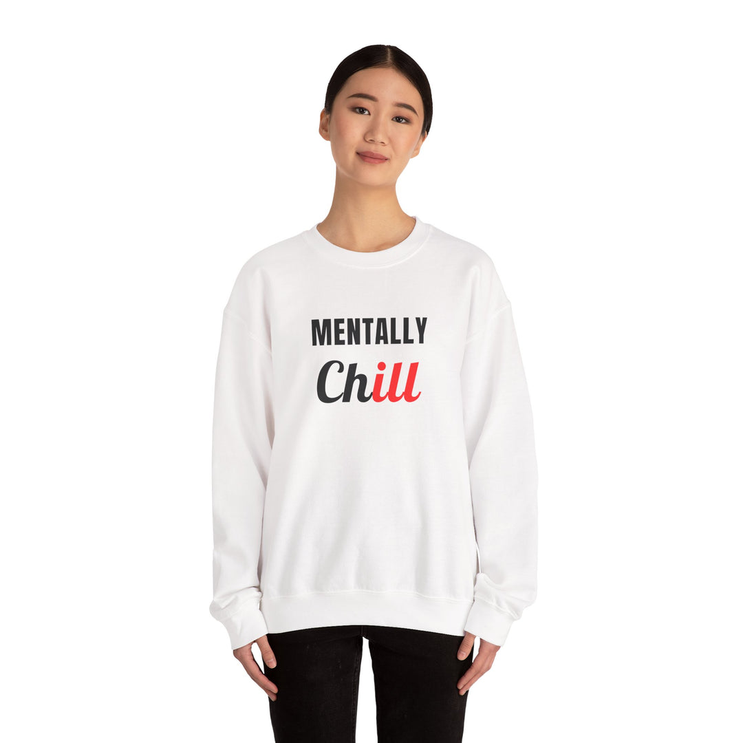 Mentally Chill Crewneck Sweatshirt