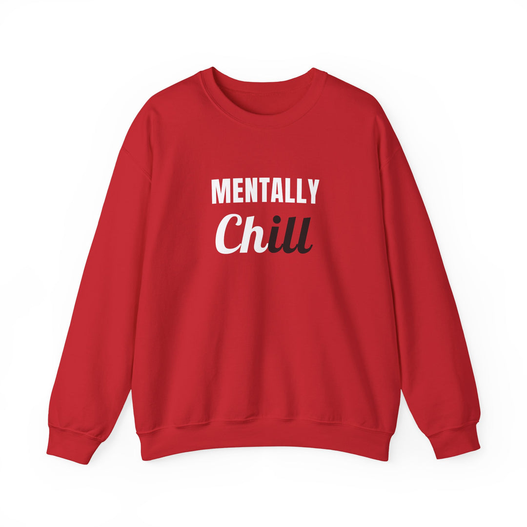 Mentally Chill Crewneck Sweatshirt